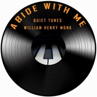 Abide with Me (Quiet Piano)