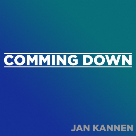 Comming Down | Boomplay Music