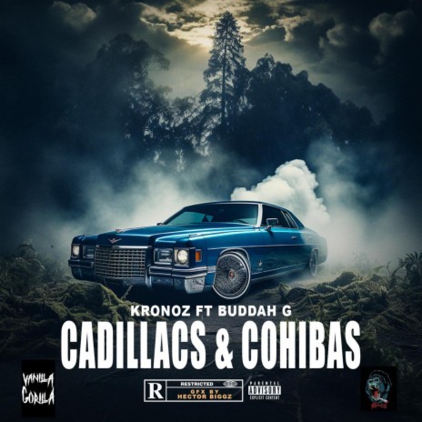 Cadillacs & Cohibas ft. Buddah | Boomplay Music