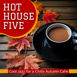 Cool Jazz for a Chilly Autumn Cafe