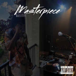 Masterpiece lyrics | Boomplay Music