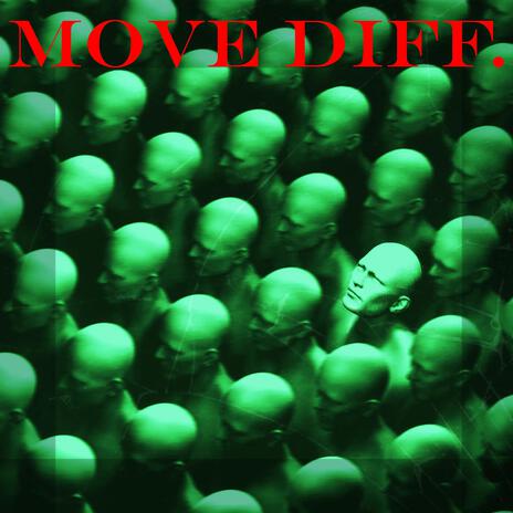 Move Diff | Boomplay Music