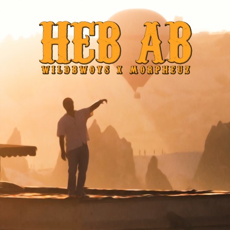 Heb Ab ft. Morpheuz | Boomplay Music