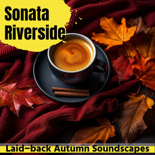 Laid-back Autumn Soundscapes