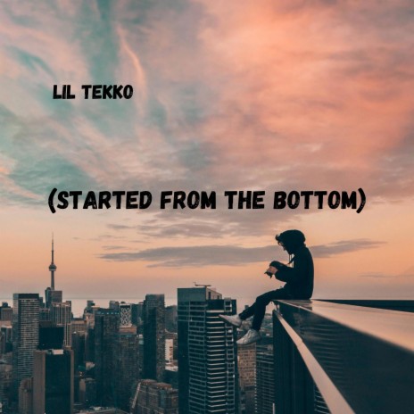 Started From The Bottom | Boomplay Music