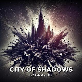 City of Shadows