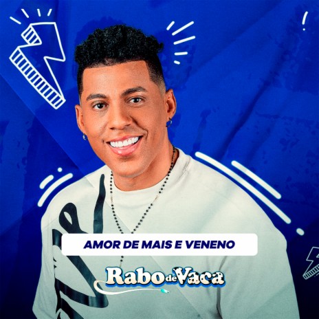 Amor de Mais e Veneno | Boomplay Music