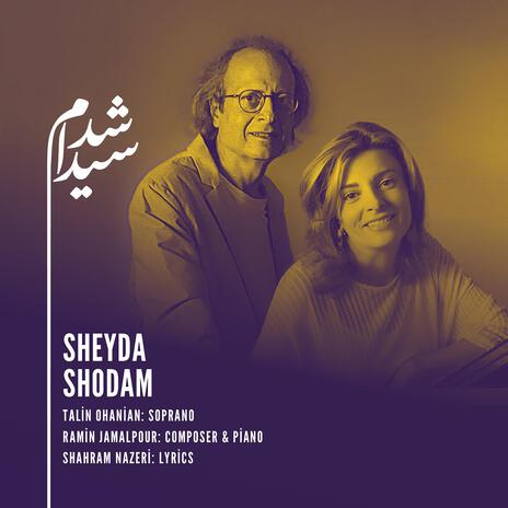 Sheyda Shodam | Boomplay Music