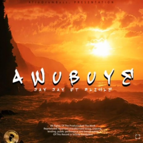 AWUBUYE ft. JAY JAY | Boomplay Music
