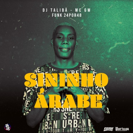 Sininho Árabe ft. DJ TALIBÃ | Boomplay Music