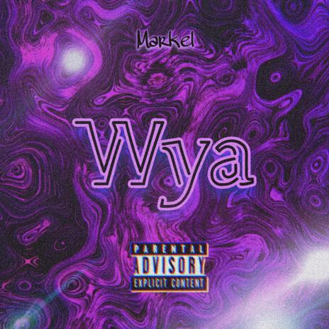 Wya | Boomplay Music