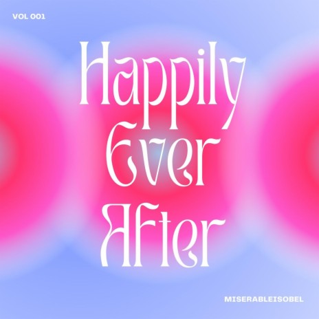 Happily ever after