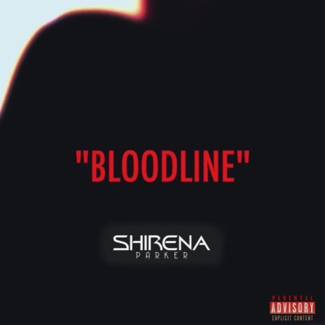 Bloodline | Boomplay Music