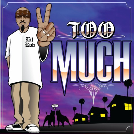 Too Much | Boomplay Music