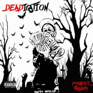 DEADication (Side A)