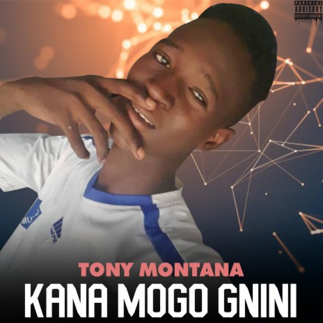 Kana mogo gnini | Boomplay Music