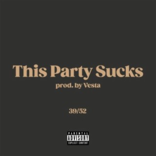 This Party Sucks