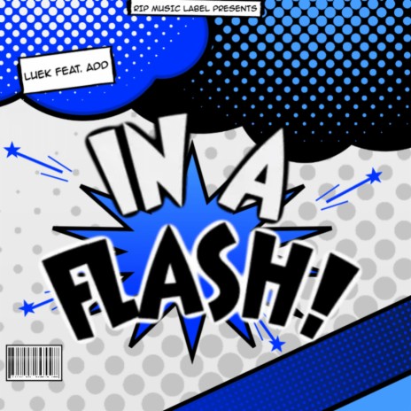 IN A FLASH ft. ADD | Boomplay Music