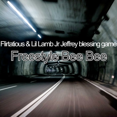 Freestyle Bee Bee ft. Lil Lamb Jr Jeffrey blessing game | Boomplay Music