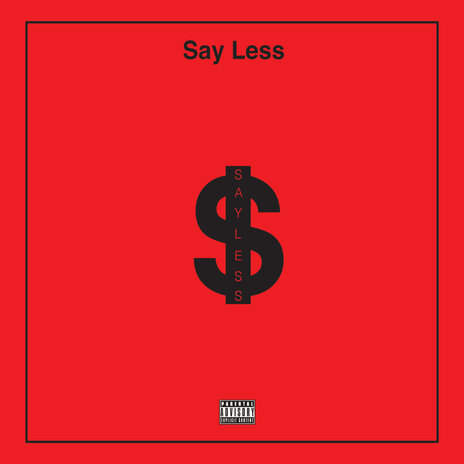 Say Less ft. Rohlen Skafe | Boomplay Music