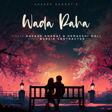 Wada Raha ft. Barzin Contractor & Hemakshi Mali | Boomplay Music