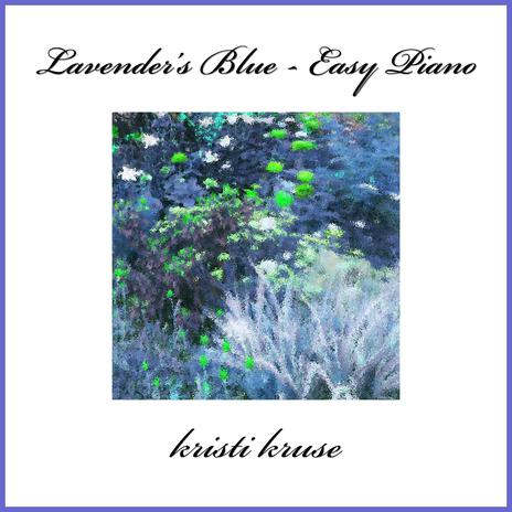 Lavender's Blue (Easy Piano) | Boomplay Music