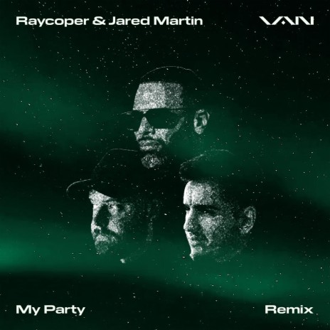 My Party (Remix) ft. Raycoper & Jared Martin | Boomplay Music