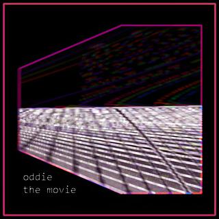 oddie the movie