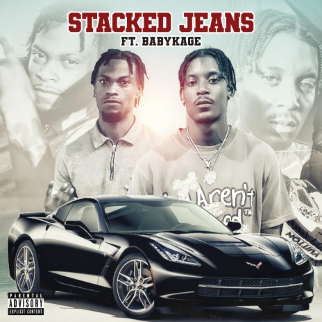 STACKED JEANS ft. BabyKage | Boomplay Music