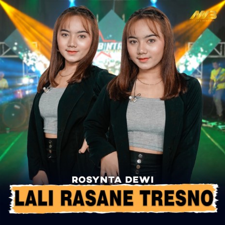 Lali Rasane Tresno | Boomplay Music