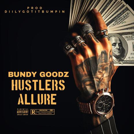 HUSTLERS ALLURE | Boomplay Music