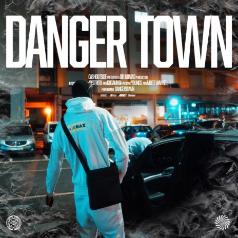 DANGER TOWN ft. Restrito, Mside & Guga MAB | Boomplay Music
