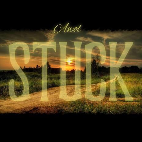 STUCK | Boomplay Music