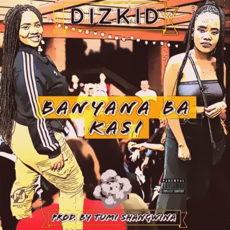 Banyana Ba Kasi | Boomplay Music