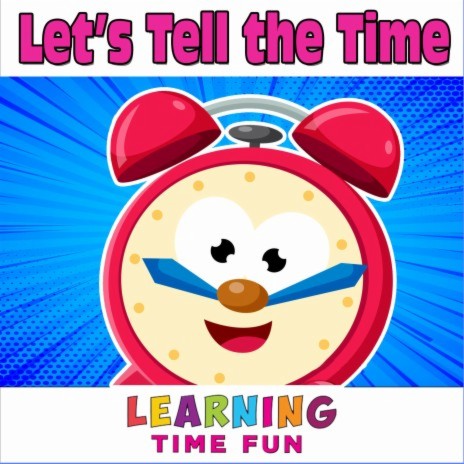 Let's Tell the Time | Boomplay Music