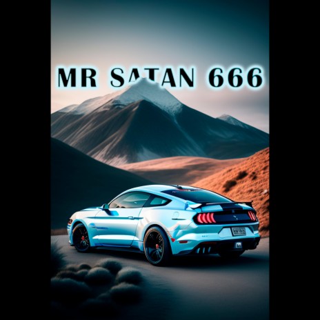 MR SATAN 666 (Ayuucjkars) | Boomplay Music