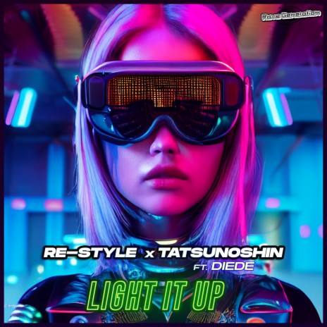 Light It Up ft. Tatsunoshin & Diede | Boomplay Music