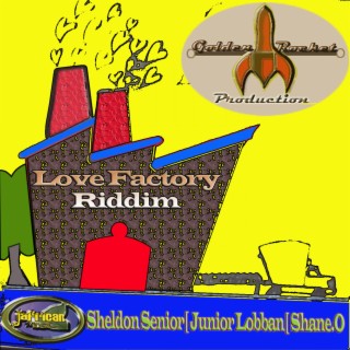 Love Factory Riddim
