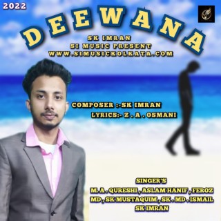 Deewana.