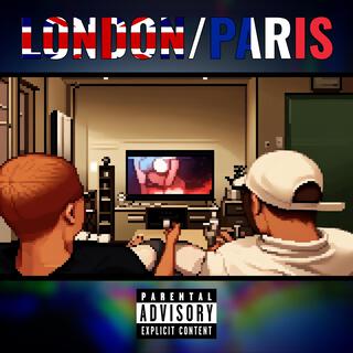 London / Paris