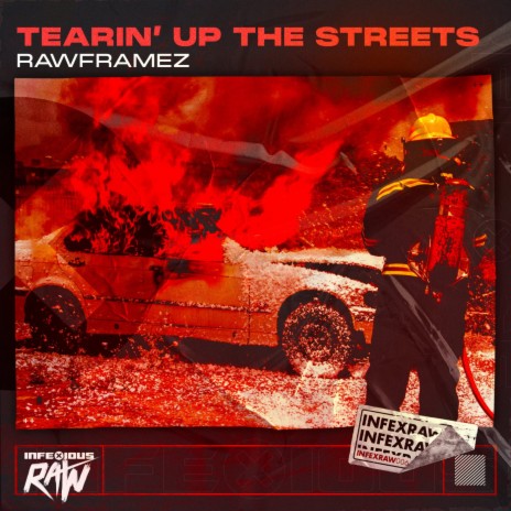 Tearin' Up The Streets (Radio Mix) | Boomplay Music