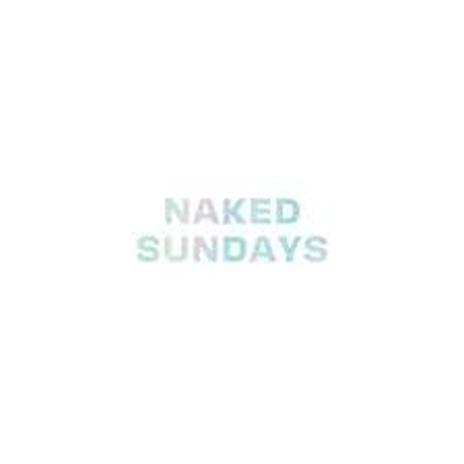 Naked Sundays