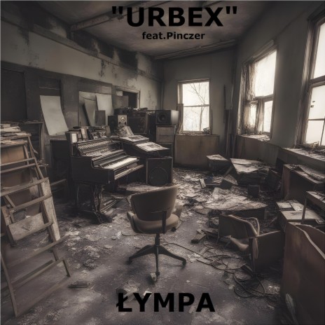 URBEX ft. Pinczer | Boomplay Music