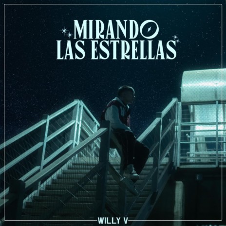 MIRANDO LAS ESTRELLAS | Boomplay Music