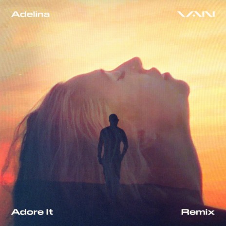 Adore It (Remix) ft. Adelina | Boomplay Music