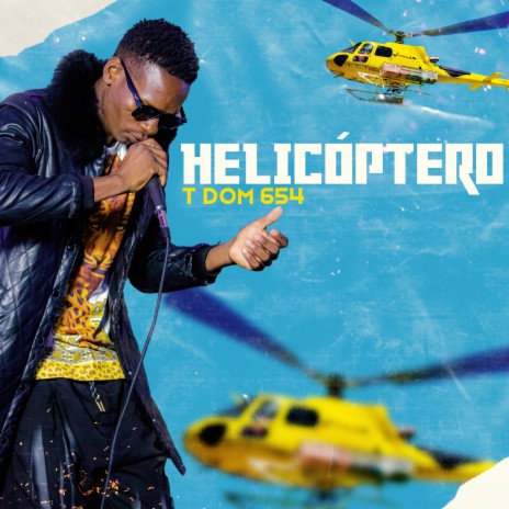 Helicóptero | Boomplay Music