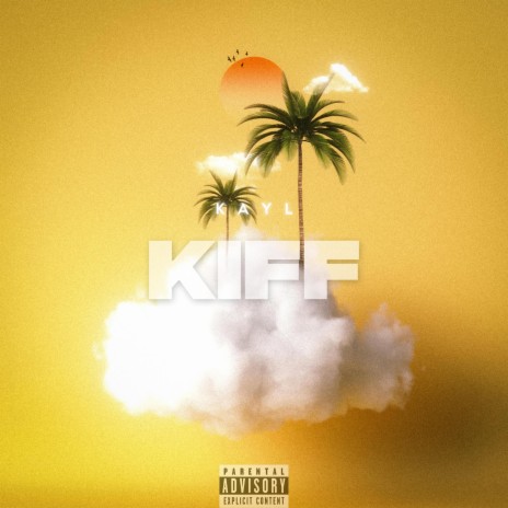 Kiff | Boomplay Music