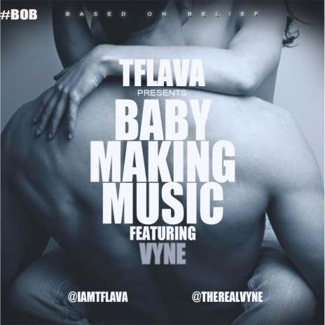 Baby Making Music (4th of July) [feat. Vyne] | Boomplay Music