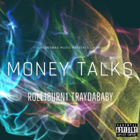 Money Talks ft. Traydababy | Boomplay Music