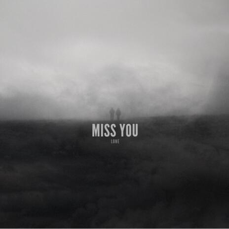 miss you | Boomplay Music